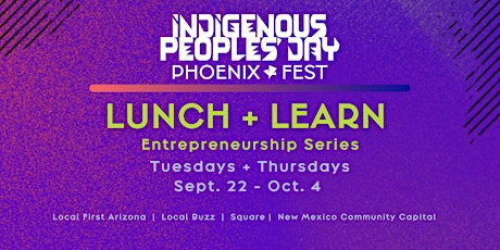 Lunch + Learn Entrepreneurship Series for Indigenous Peoples' Day