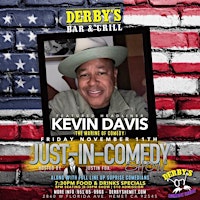 Just In Comedy Show with Kevin Davis "The Marine of Comedy"