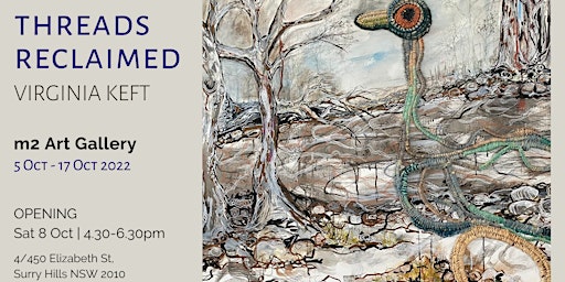 Threads Reclaimed - Exhibition Opening
