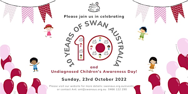 SWAN Australia's 10th Birthday & Undiagnosed Children's Awareness Day - SA