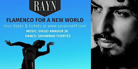 Rayn: Flamenco for a new world~Newport