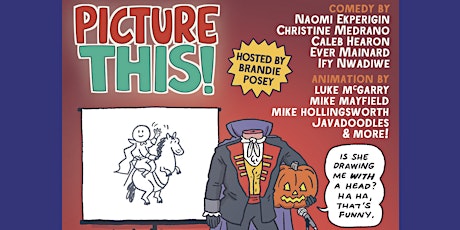 Picture This!: Live Animated Comedy - Los Angeles & Livestream