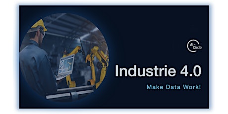Industrie 4.0: Make Data Work!