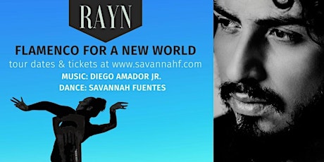 Rayn: Flamenco for a new world~Mendocino