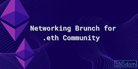 .eth community networking brunch (Asia Crypto Week, Singapore)