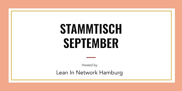 Lean In Network Hamburg | Stammtisch September 2022