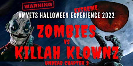 Halloween Extreme Experience - Zombies vs Killah Klownz Undead Chapter 2