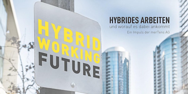 Impulsvortrag - Hybrides Arbeiten