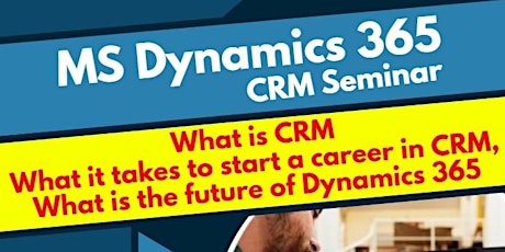 Microsoft Dynamics 365 / CRM Seminar primary image