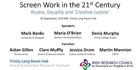 Screen Work in the 21st Century: Access, Equality, and ‘Creative Justice’