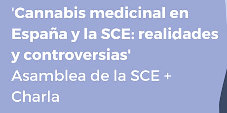 [Mañana] Cannabis medicinal en España y la SCE: realidades y controversias