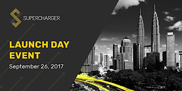 SuperCharger FinTech Launch Day KL 2017