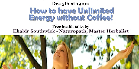 FREE CLASS: How to Naturally have Unlimited Energy & Overcome Fatigue (AD) primary image