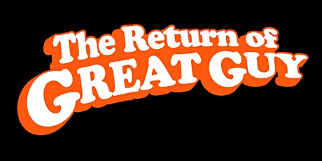 The Return Of Great Guy (Film Premiere)
