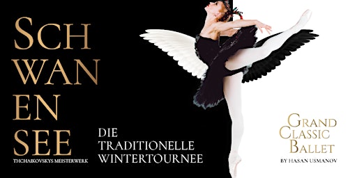 Schwanensee - Grand Classic Ballet