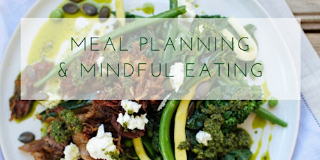 Meal Planning & Mindful Eating primary image