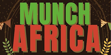 MUNCH AFRICA : A culinary tourism experience and competition