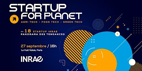 Évènement startup INRAE - Startup for planet