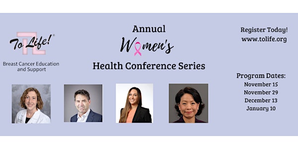 To Life! Twelfth Annual Women's Health Conference