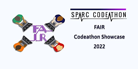 SPARC FAIR CODEATHON SHOWCASE 2022: Data, Modeling and Mapping for SPARC.