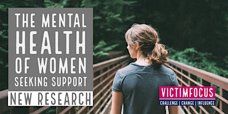 Mental Health of Women Seeking Support