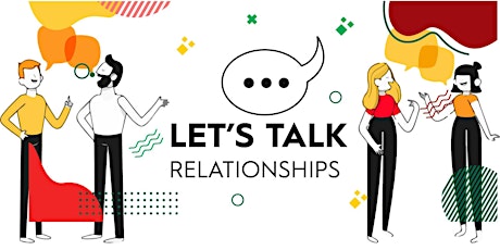 Hauptbild für Let's talk relationships - Open Conversation about Relationships