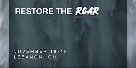 Restore The Roar Ohio