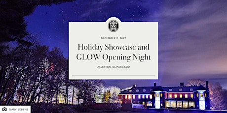 Holiday [Showcase + GLOW] Opening Night 2022
