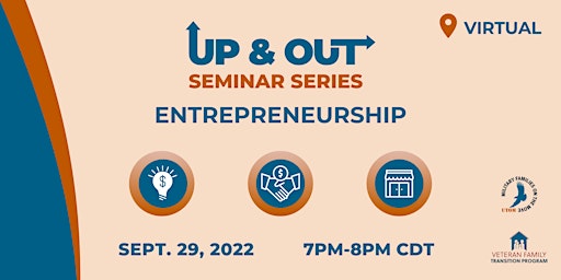 Up & Out Seminar Series: Entrepreneurship