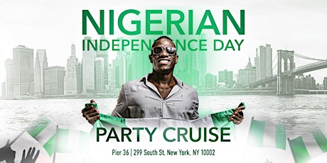 NIGERIA Independence Day - After Parade Boat Party