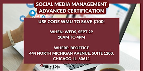 Social Media Management Advanced Certification, Chicago, IL
