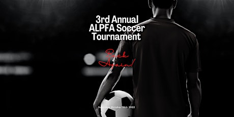 3rd Annual ALPFA LA Soccer Tournament