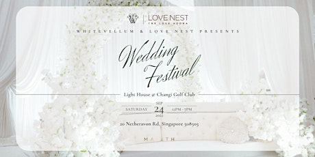 Wedding Festival @ Light House Changi Golf Club primary image