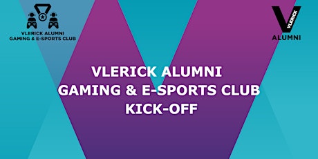 Vlerick Alumni Gaming & E-Sports Club Kick-Off Event