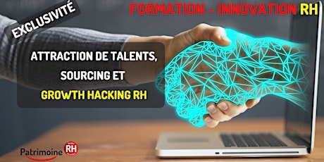 Formation : Attraction de talents, sourcing et Growth hacking