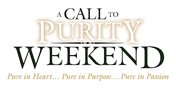 A Call to Purity Weekend