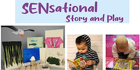 Imagen principal de SENsational Story and Play at Weymouth Library