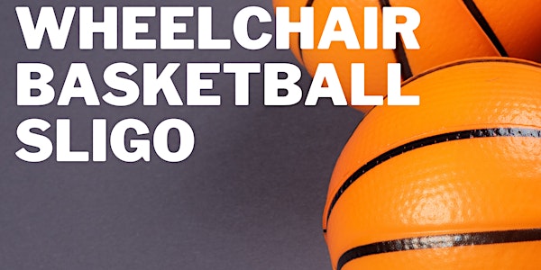 Wheelchair Basketball Sligo