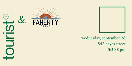 tourist x faherty - september wine release!