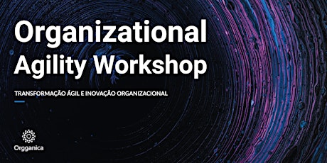 Organizational Agility Workshop