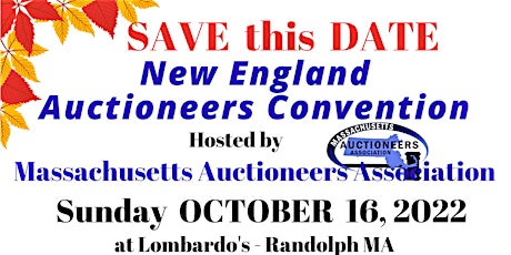 2022 New England Auctioneers Convention