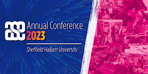 Annual Conference 2023 at Sheffield Hallam University