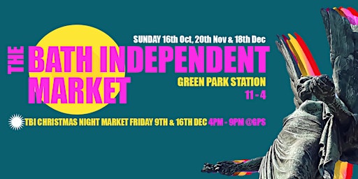 The Bath Independent Market @ Green Park Station