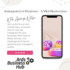 Instagram for Business: A Mini Masterclass