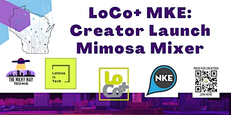 LoCo+ MKE: Creator Launch Mimosa Mixer