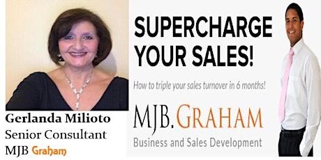 Supercharge Your Sales- How to triple your sales within the next 6 months!! primary image