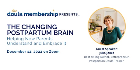 The Changing Postpartum Brain: Helping New Parents Understand & Embrace It!