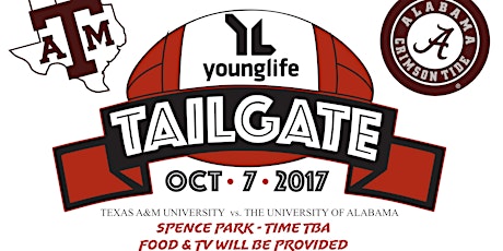 Young Life Tailgate - Texas A&M vs Alabama primary image