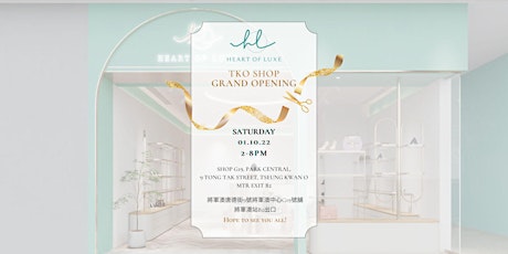 GRAND OPENING OF HEART OF LUXE TKO BRANCH