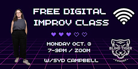 The Free Digital Improv Class!